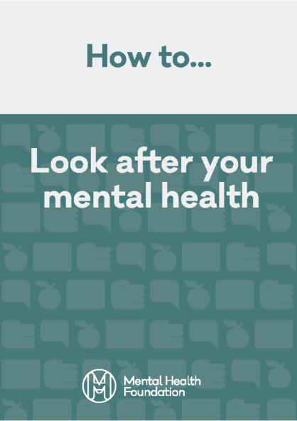 How to Look After Your Mental Health