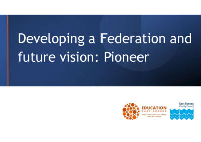 Developing a Federation and Future Vision: Pioneer